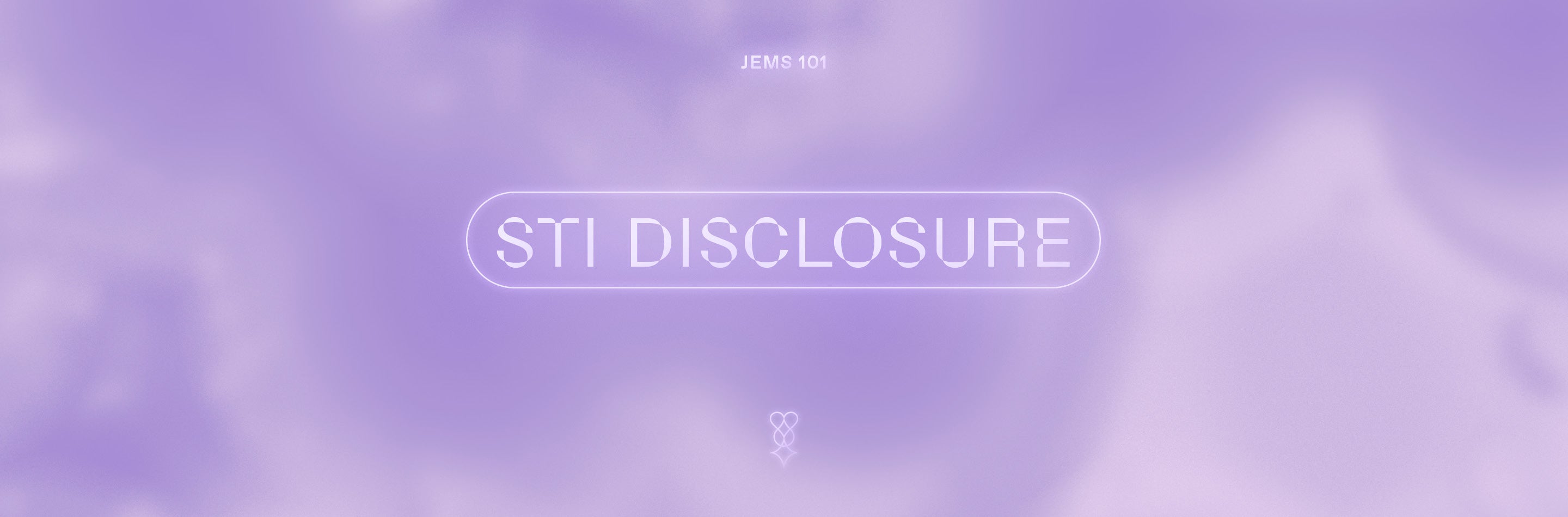 101: STI Disclosure