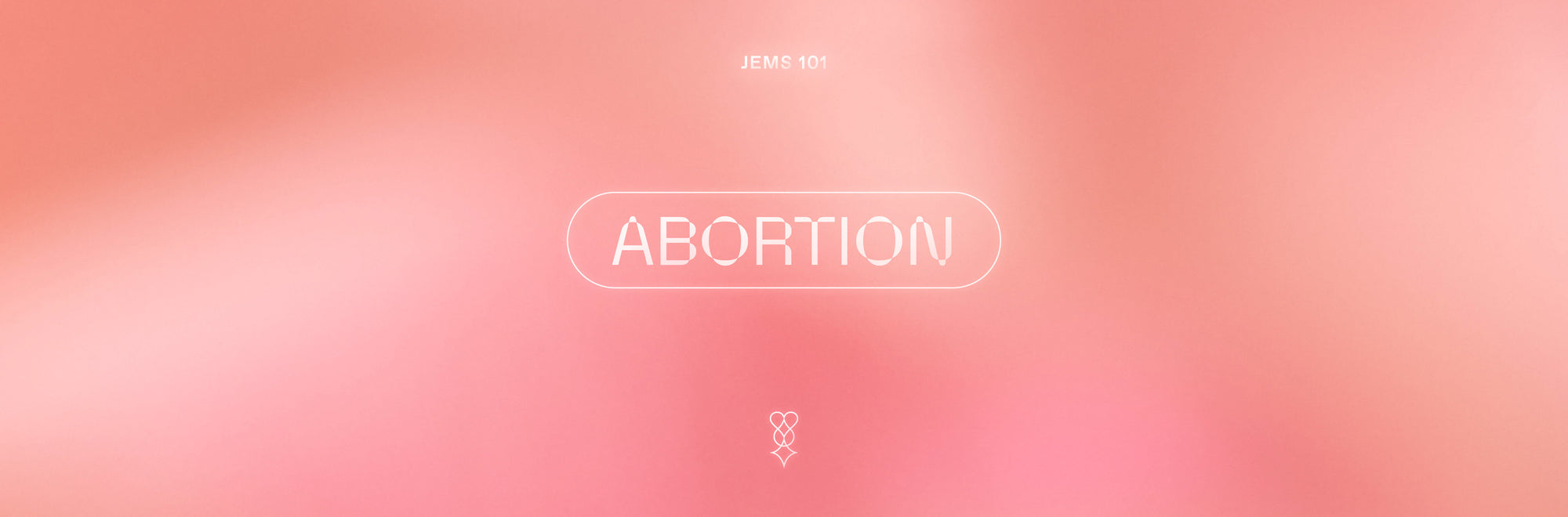 101: Abortion