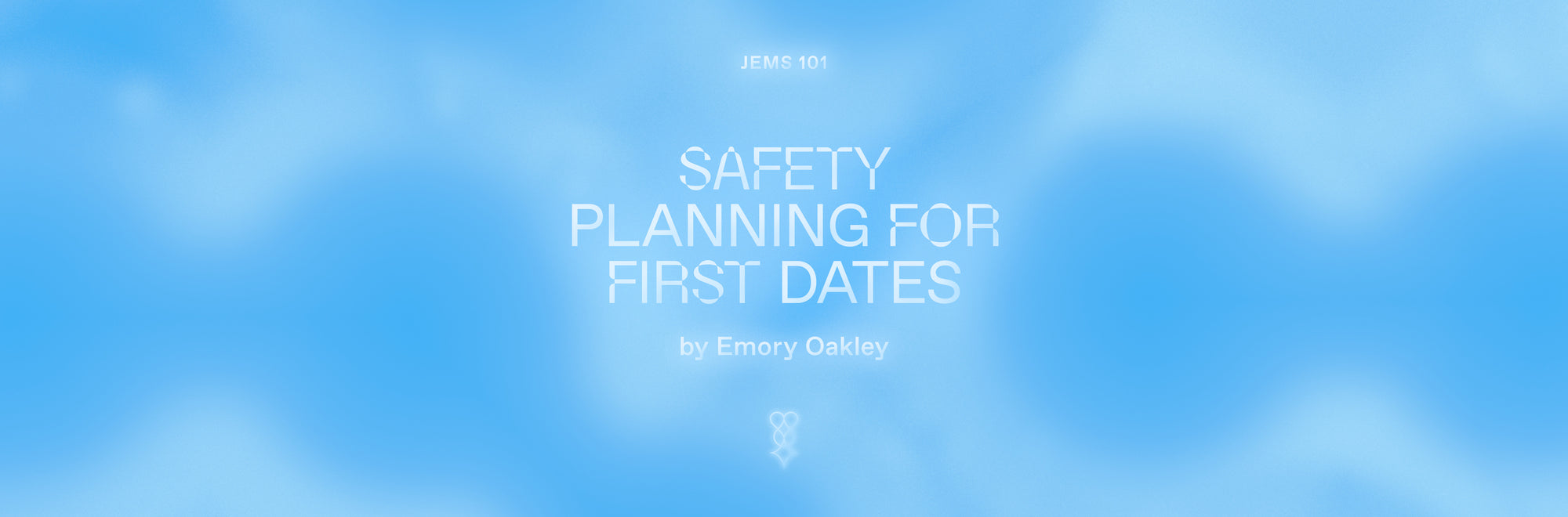101: First Date Safety